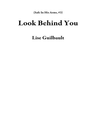 cover image of Look Behind You